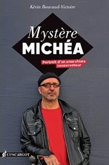 Mystère Michéa – Kévin Boucaud-Victoire