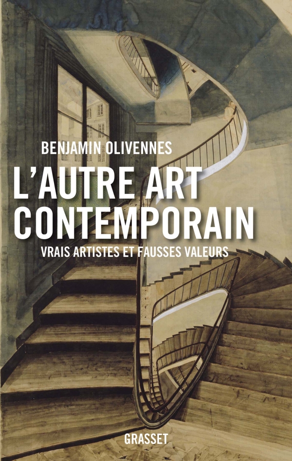 L’autre art contemporain – Benjamin Olivennes