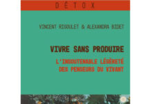 Vivre sans produire – Vincent Rigoulet & Alexandra Bidet